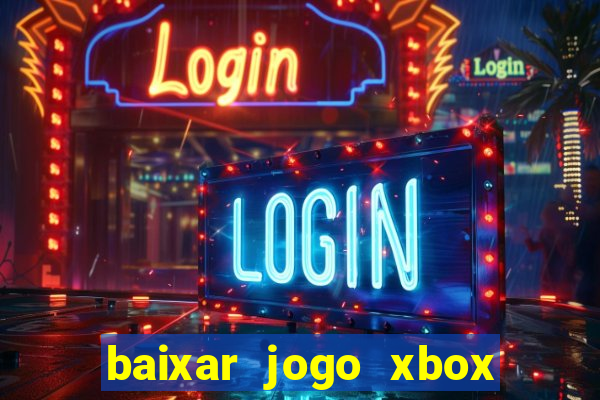 baixar jogo xbox 360 rgh